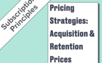 Pricing Strategies: Acquisition & Retention Prices