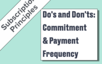 Do's and Don'ts: Commitment & Payment Frequency