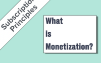 What is monetization?