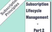 Subscription Lifecycle Management - Part 2