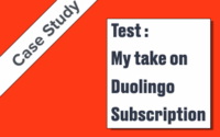 Test : my take on Duolingo Subscription
